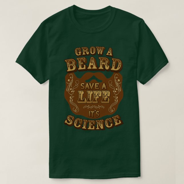 Camiseta Crecer una barba salvar una vida ciencia de los 27 (Diseño del anverso)