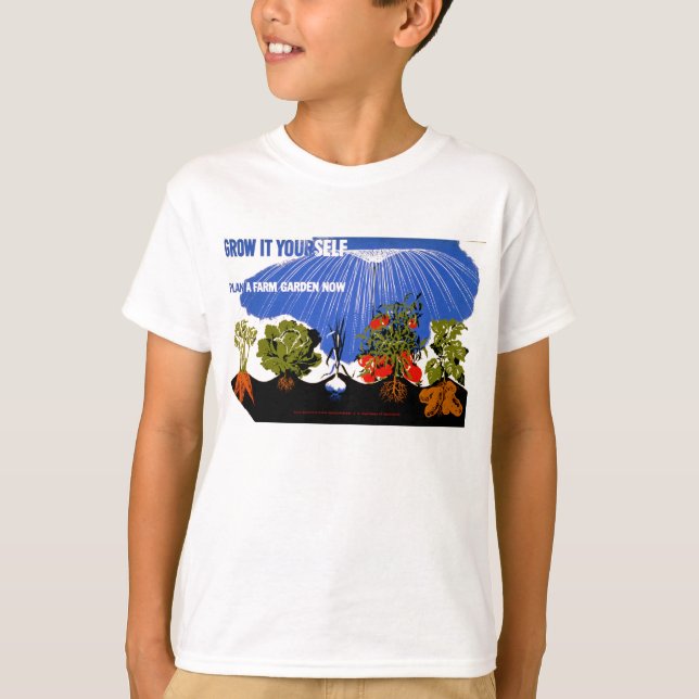Camiseta Crecéralo tú mismo ~ Plantar ahora un jardín agríc (Anverso)