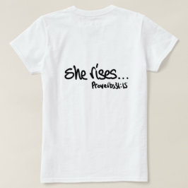 Camiseta Crecientes mujeres cristianas citan proverbios 31