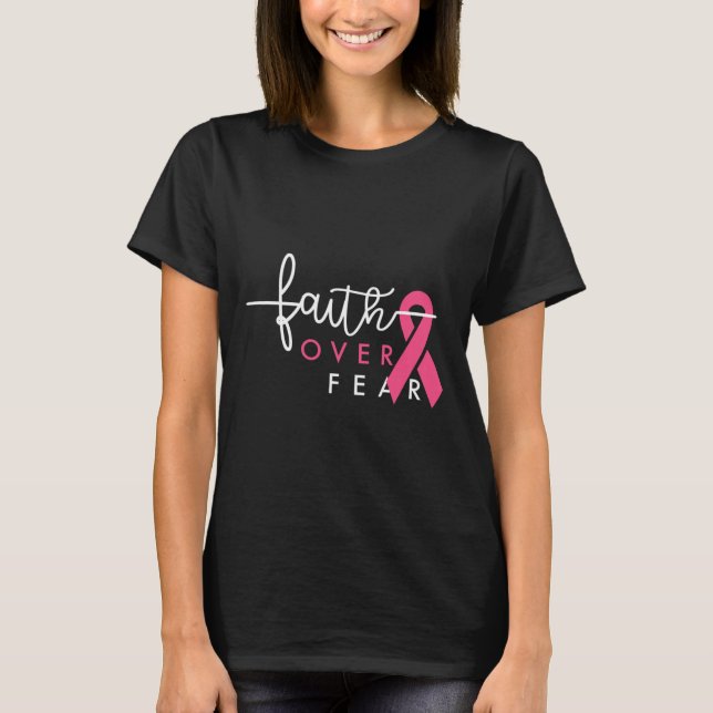 Camiseta Credo sobre miedo Conciencia sobre el cáncer de se (Anverso)
