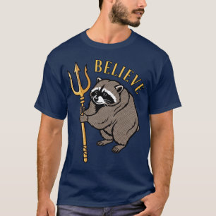 Camiseta Cree en Jimothy Mapache Sosteniendo Tridente Arte 