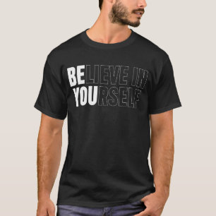 Camiseta Cree En La Inspiración De Cita Motivacional