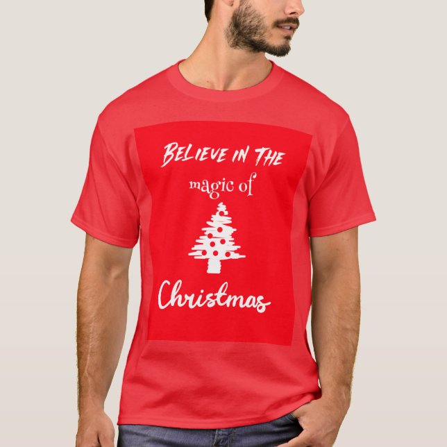 Camiseta Cree en la magia de la Navidad (Anverso)