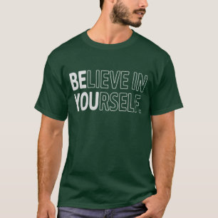 Camiseta Cree En Sí Mismo Profesor Motivacional Positivo