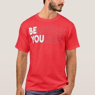 Camiseta Cree En Sus Cita Motivacional Inspiración re
