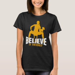 Camiseta Cree en ti misma Chica Bíceps Mujeres Entrenamient