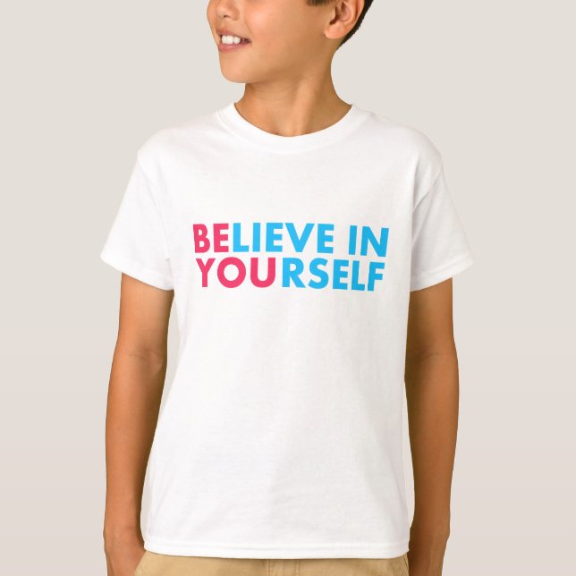 Camiseta Cree en ti mismo (Anverso)