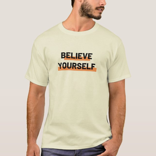 Camiseta Cree en ti mismo (Anverso)