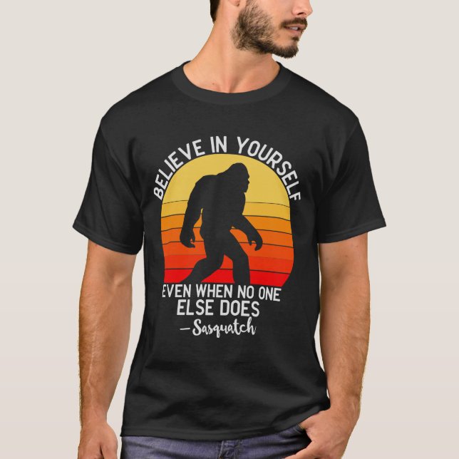 Camiseta Cree En Tu Propia Motivación De Pie Grande (Anverso)