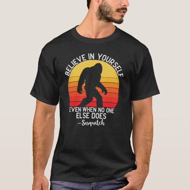 Camiseta Cree En Tu Propia Motivación De Pie Grande Sunset (Anverso)