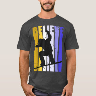 Camiseta Cree que los hombres snowboard snowboard snowboard