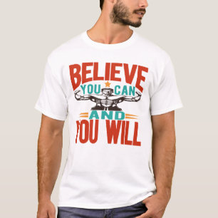 Camiseta Cree Que Puede Y Lo Hará