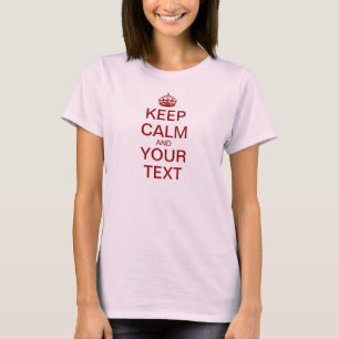 Camiseta Cree sus los propios "guardan calma y continúan"