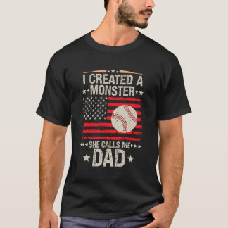 Camiseta Creé Un Monstruo Que Me Llamó Papá Béisbol Softb
