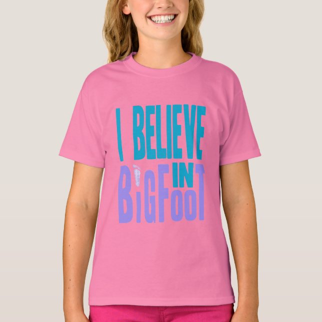 Camiseta ¡Creed en BIGfoot! (Anverso)