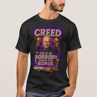 Camiseta Creed the B in Bobbody Stands for Biznus