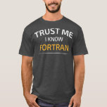 Camiseta Créeme Conozco Fortran Data Science Balsamic Bala<br><div class="desc">Trust Me Conozco Fortran Data Science Balsamic Balance. Revisa nuestra selección de software y camisetas de TI para lo mejor en piezas únicas o personalizados hechas a mano de nuestras tiendas de ropa</div>