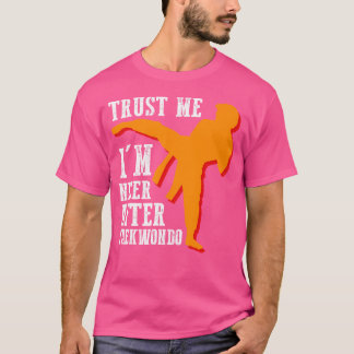 Camiseta Créeme, Estoy Más Cerca Después De Taekwondo Marti