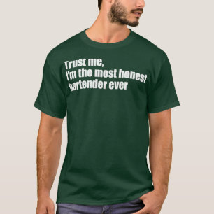 Camiseta Créeme Ix27m el barman más honesto de la historia