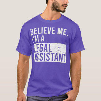 Camiseta Créeme, Soy Auxiliar Legal, Funny Retirada Lega