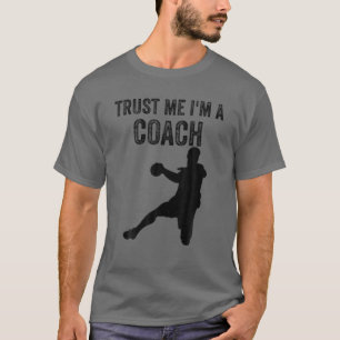 Camiseta Créeme, soy entrenador entrenador de balonmano ent