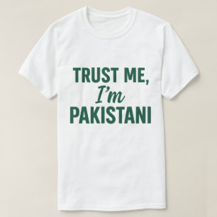 Camiseta Créeme, soy pakistaní - audaz y divertido