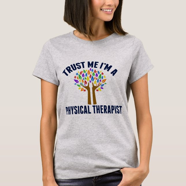 Camiseta Créeme, soy terapeuta físico (Anverso)