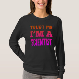 Camiseta Créeme, soy un científico