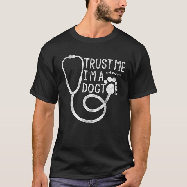 Camiseta Créeme, soy un dogtor amante de los perros Vet Gra (Anverso)