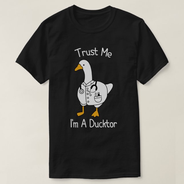 Camiseta Créeme, soy un Ductor Whimsical Duck Médico Divers (Diseño del anverso)