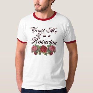 Camiseta Créeme, soy un jardinero rosario que dice