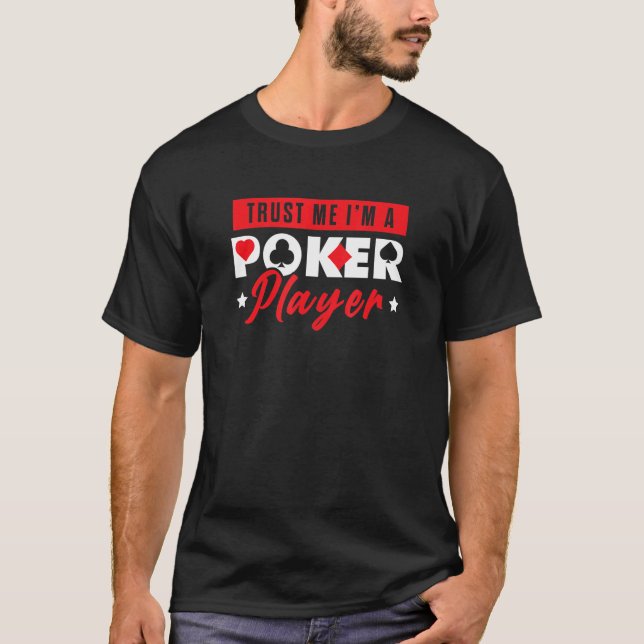 Camiseta Créeme, soy un jugador de Poker Card Bluffing Grap (Anverso)