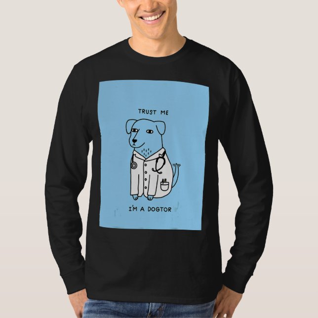 Camiseta Créeme, soy un Médica de perros de dueños veterina (Anverso)