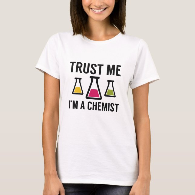Camiseta Créeme, soy un químico (Anverso)
