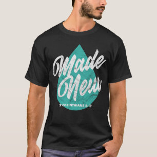 Camiseta Creencia cristiana sobre nueva escritura de bautis