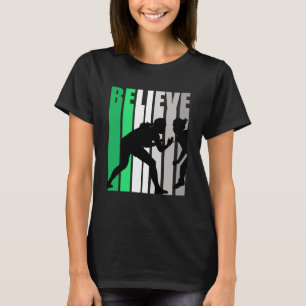 Camiseta Creencia verde lucha contra el equipo de Chicas mo