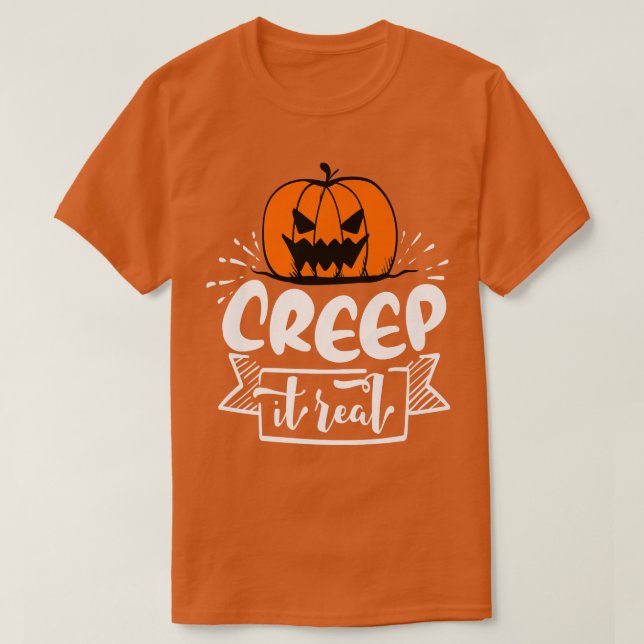 Camiseta Creep it Real  (Diseño del anverso)