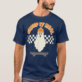 Camiseta Creep It Real Funny Skater Boy Skateboard Fu
