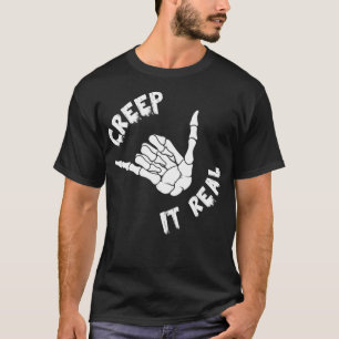 Camiseta Creep it Real Skeleton Hand Giving Shaka Rótulo Ha