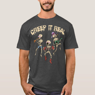 Camiseta Creep It Real Skeleton Jugando Música Graciosa Hal