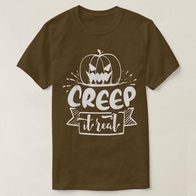Camiseta Creep it Real T-Shirt (Diseño del anverso)