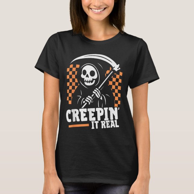 Camiseta Creepin It Real Retro Grim Reaper Funny Halloween (Anverso)