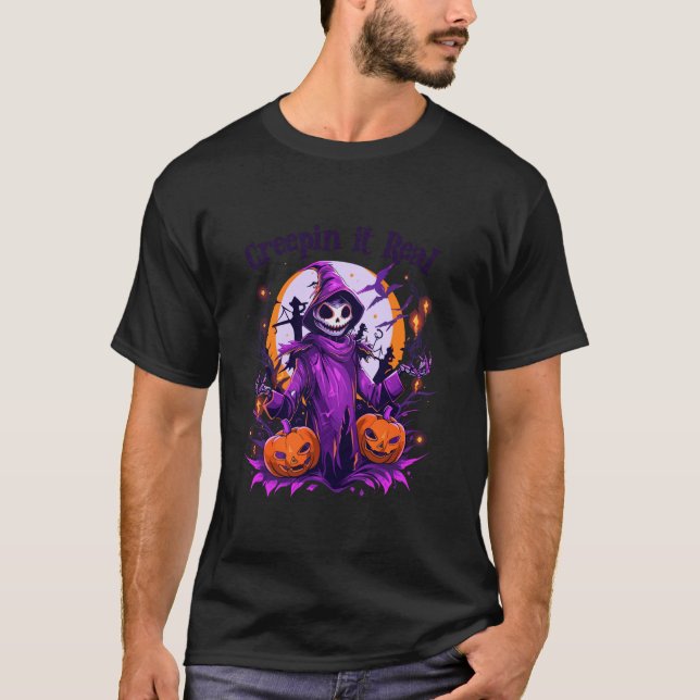 Camiseta Creepin It Real Skull Skeleton Witch Pumpkin Funny (Anverso)