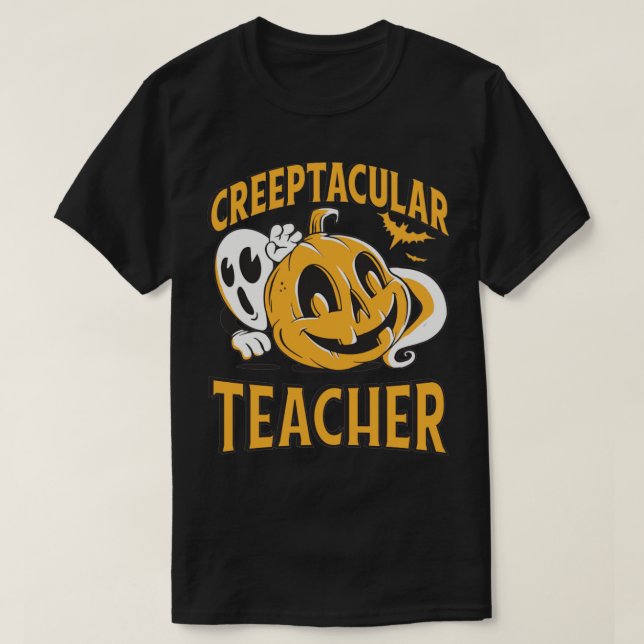 Camiseta Creeptacular Teacher Halloween1 (Diseño del anverso)