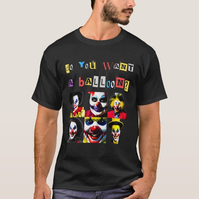 Camiseta Creepy Clowns Smiling Horror Quote Sinister Distur (Anverso)