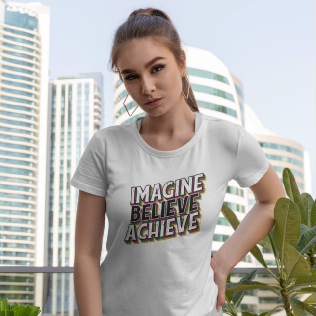 Camiseta Creer cita motivacional (Subido por el creador)