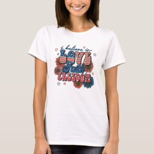 Camiseta Creer en amor Libertad de fe