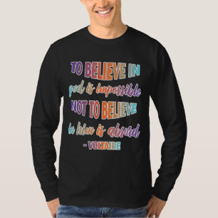 Camiseta Creer en Dios y citar la fe cristiana