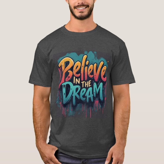 Camiseta Creer en el sueño (Anverso)