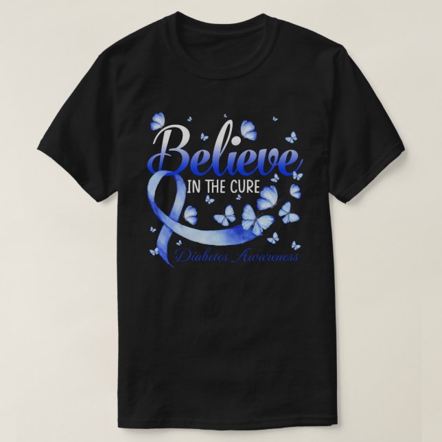 Camiseta Creer En La Cura De La Diabetes Sensibilización A  (Diseño del anverso)